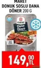 MARET DONUK SOSLU DANA DÖNER 200 G fiyat ve kampanya bilgisi